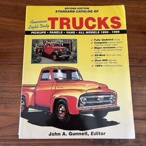 Standard Catalog of American Light Duty Trucks 1896-1986 Second Edition 1993